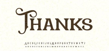 Zarif kıvrımları ve antika dokusuyla klasik bir teşekkür mesajı. Aboneler için tebrik kartı, yazı tipi tasarımı, alfabe düzeni, harf posteri, logo ya da başlık için mükemmel. Vektör illüstrasyonu