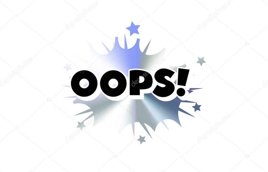 Oops Comic Text Sticker with Chromic Holograph Gradient Burst. Funny Pop Style Reaction in Bold Speech Bubble for Meme, Emoji, Tag, Label, Emblem or Badge Use. Vector Illustration