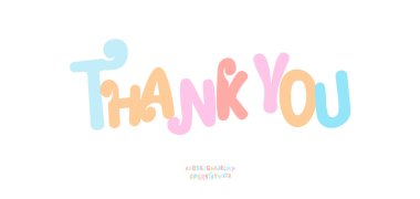 Teşekkürler neşeli pastel tipografi yumuşak yuvarlak tarzda. Neşeli mesajlar, anonslar, posterler, kartlar, sosyal medya için dekoratif renkli harfler. Düzenlenebilir metin düzeni. Vektör illüstrasyonu.