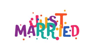 Renkli balon tarzı bir evlilik metni. Düğün kartları, kutlama dekorasyonu, birkaç ürün, neşeli gönderiler ya da romantik etkinlik markalaşması için mükemmel. Vektör illüstrasyonu