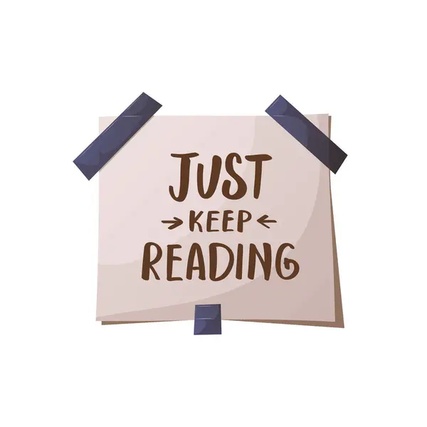 Just Keep Reading Realistic Flat Design — Stock Vector