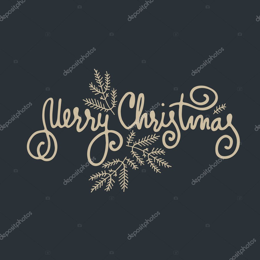 Christmas wreath with hand lettered greetings inside. Frame with fir tree branches, holly, inflorescences like gold