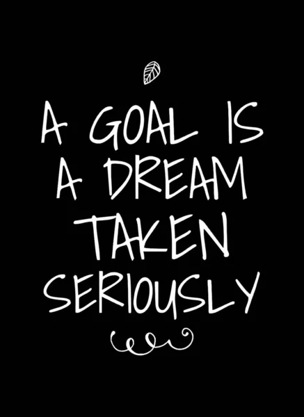 Goals are dreams with deadlines Stock Photo by ©PixelsAway 45712997