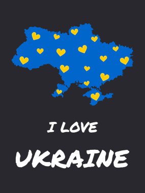 I love Ukraine. Vertical poster with a map of Ukraine on a black background. Vector.
