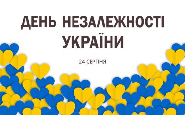 Independence day of Ukraine in ukrainian text. August 24. Horizontal white banner with yellow and blue hearts in paper art style. vector