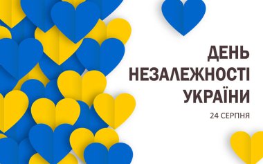 Independence day of Ukraine in ukrainian text. August 24. Horizontal white banner with yellow and blue hearts in paper art style. Vector