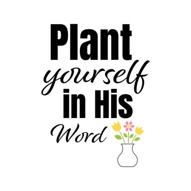 Christian Quote. typography for print or use as poster, card, flyer or T Shirt