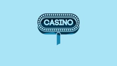 Blue Casino signboard icon isolated on blue background. 4K Video motion graphic animation.