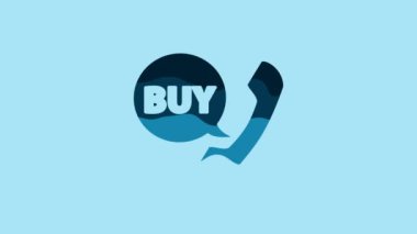Blue Phone and speech bubble with text Buy icon isolated on blue background. Online buying symbol. Supermarket basket symbol. 4K Video motion graphic animation.