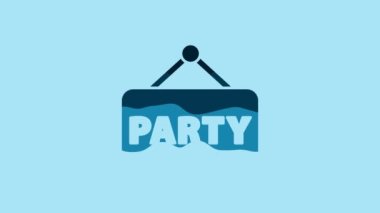 Blue Signboard party icon isolated on blue background. 4K Video motion graphic animation.