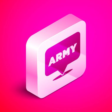 Isometric Military army icon isolated on pink background. Silver square button. Vector.