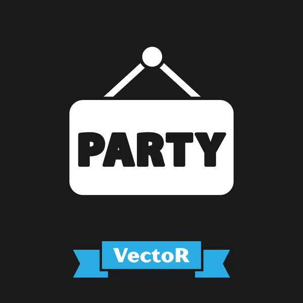 White Signboard Party Ikone Isoliert Auf Schwarzem Hintergrund Vektor — Stockvektor