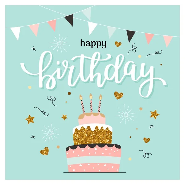 Glückwunschkarte Zum Geburtstag Mit Kuchen Und Kalligrafie Nette Und Elegante — Stockvektor