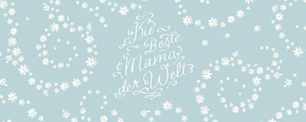 用德语写的母亲节设计 世界上最好的妈妈 可爱的花 很适合卡片 礼品袋 病媒设计 — 图库矢量图片