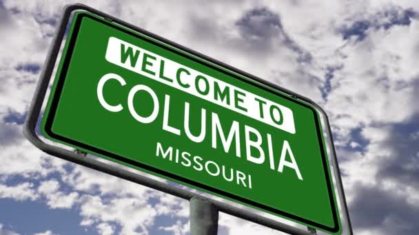 Benvenuto Alla Columbia Missouri Usa City Road Sign Close Animazione — Video Stock