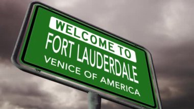 Fort Lauderdale, Venice of America 'ya hoş geldiniz. ABD Şehir Yol İşareti Fırtınalı Bulutlar Altında, Gerçekçi 3D Animasyon 4k