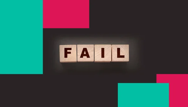 Fail Word Text Écrit Blocs Cube Bois Sur Fond Noir — Photo