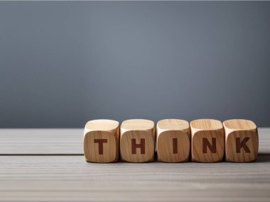 Düşün ve düşün.