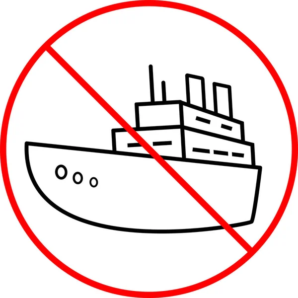 Nenhum Sinal Barco Nenhum Ícone Navio Sinais Símbolos Proibidos —  Vetores de Stock