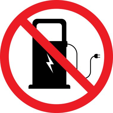 Elektrikli araba şarj levhası yok. Yakıt ikmali yasaklandı. Yasak işaretler ve semboller.