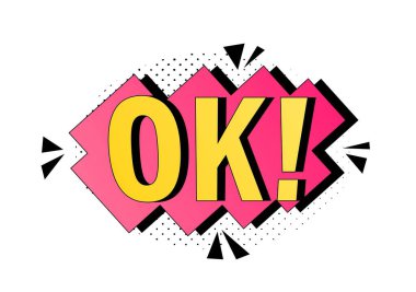 Retro konuşma balonu tamam, pembe bulutta ünlem işareti olan sarı harfler. Pop elementi ve sanat, süper kahraman. Web sitesi afişi ya da afişi. Çizgi film düz vektör çizimi