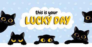 Kara kedi afişi. Şanslı günündesin. Web sitesi için grafik ögesi. Kara hayvan ve evcil hayvan, oynak kediler. Davetiye kartı için tasarım ögesi. Olumlu ve iyimser. Çizgi film düz vektör çizimi