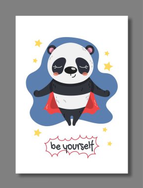 Süper kahraman panda posteri. Pelerinli ve maskeli hayvanlar uçar ve meditasyon yapar. Büyü ve sihir, hayal gücü ve fantezi. Kendin ol, çocuklar için motivasyon alıntısı. Çizgi film düz vektör çizimi