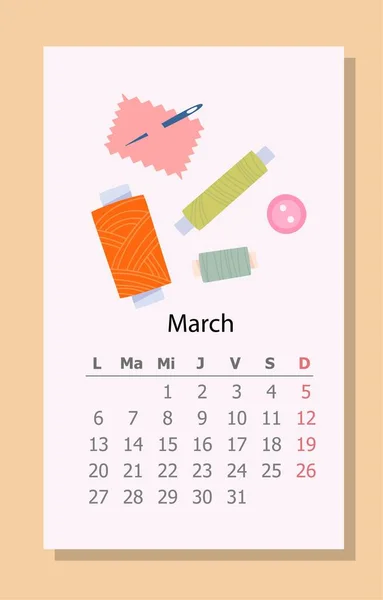 Kalendář Prací Jehlou Březen2023 Vlákna Jehly Knoflíky Přes Data Den — Stockový vektor