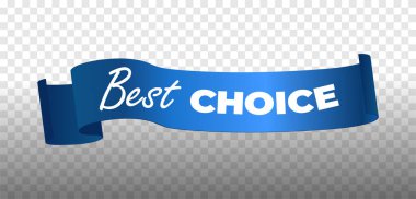 Şeffaf arkaplanda En İyi Seçim metni olan mavi kurdele. Zarif ve dinamik tasarım, promosyonlar, reklamlar ve pazarlama amaçlarına uygun. Modern vektör illüstrasyonu