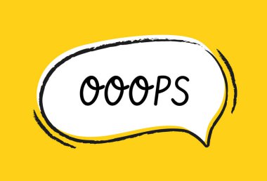 El yapımı konuşma balonu. Geometrik çerçeve ve metin içeren şirin bir etiket. Ops harfleri. Bulut veya sloganı olan basit bir şekil. Çizim biçiminde düz vektör illüstrasyonu