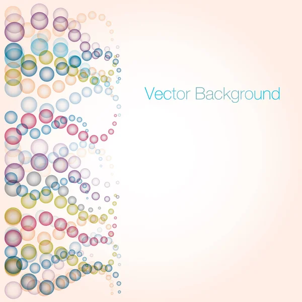 Vector Abstract Background Transparent Colored Bubbles — Stock Vector