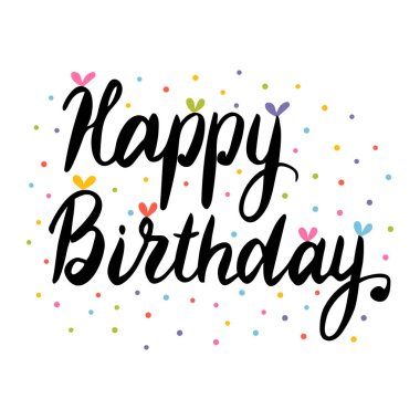 Doğum günün kutlu olsun. Tebrik kartı. Kaligrafi, harfler. El çizimi, tasarım elemanı. Doğum günü partisi. Vektör illüstrasyonu