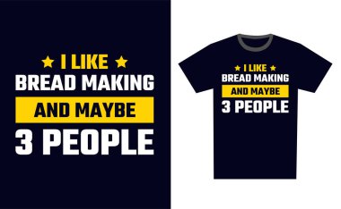 Ekmek Yapan Tişört Tasarım Şablonu Vektörü