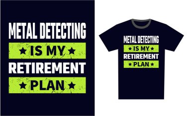 Metal Algılama T-Shirt Tasarım Şablonu Vektörü