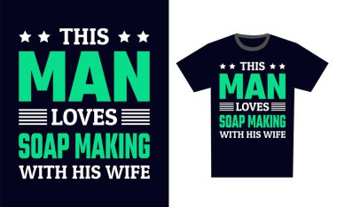 Sabun Yapımı Tişört Tasarım Şablonu Vektörü