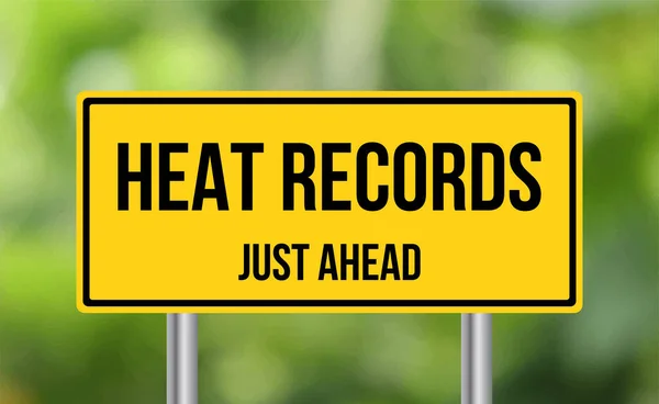 Heat Records Just Ahead Road Sign Blur Background — Stock fotografie