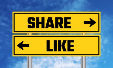 Gökyüzü arkaplanındaki yol işareti gibi ya da paylaş