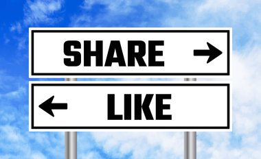 Gökyüzü arkaplanındaki yol işareti gibi ya da paylaş