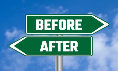 Mavi gökyüzü arkaplanındaki yol işaretinden önce ve sonra