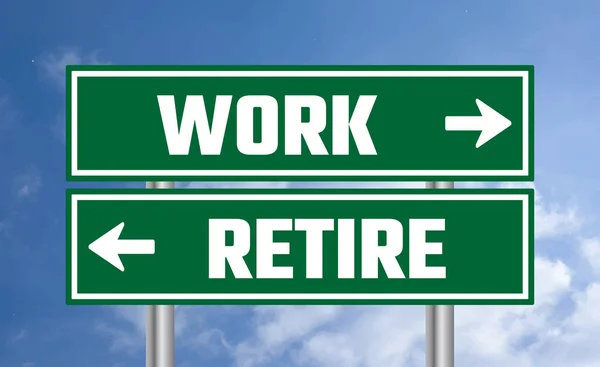 Work Retire Road Sign Blue Sky Background — Stock Photo, Image