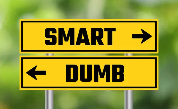 Smart Dumb Road Sign Blur Background —  Fotos de Stock