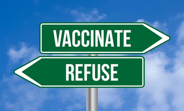 Vacciner Refuser Signalisation Routière Sur Fond Ciel — Photo