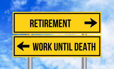 Bulutlu arka planda ölüm işaretine kadar emeklilik ya da çalışma