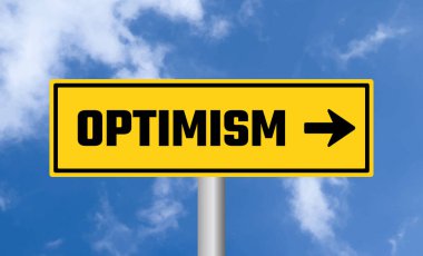 Gökyüzü arka planında iyimser yol işareti