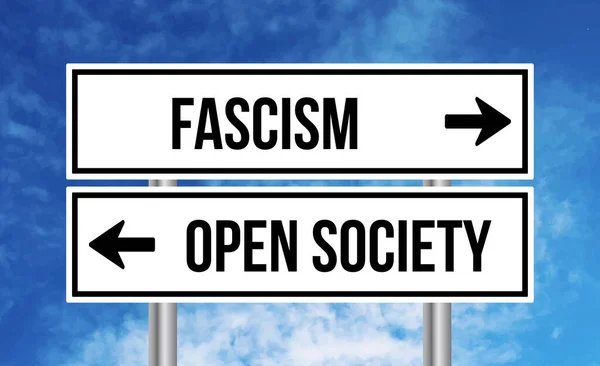 Fascism Open Society Road Sign Cloudy Sky Background — Stock Photo, Image