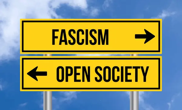 Fascism Open Society Road Sign Cloudy Sky Background — Stock Photo, Image