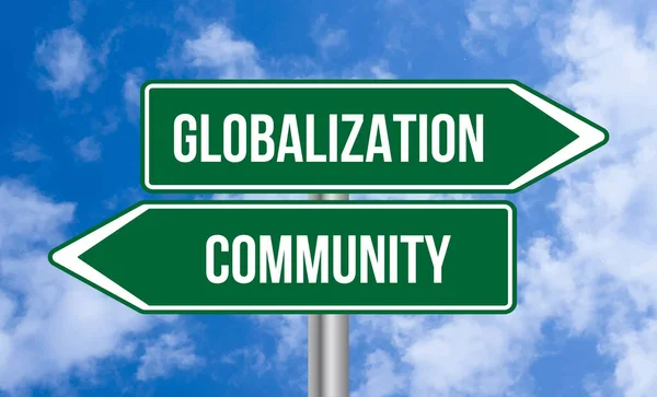 Globalizáció Vagy Közösségi Útjelzés Égbolton Háttér — Stock Fotó