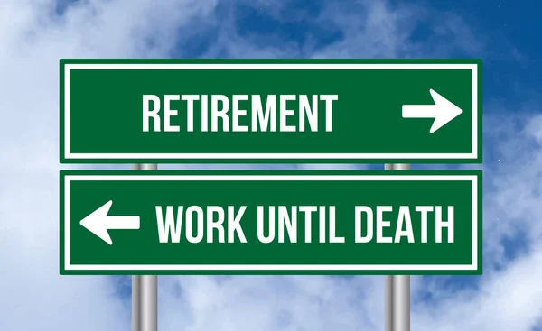 Retirement Work Death Road Sign Cloudy Sky Background — Stock Photo, Image