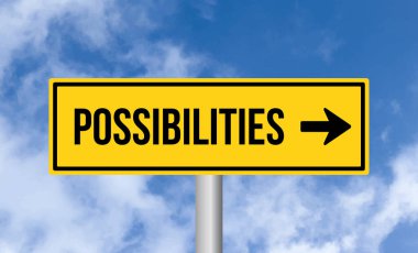 Mavi gökyüzü arka planında olasılıklar yol işareti