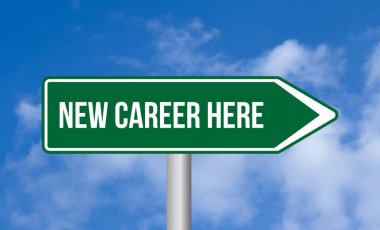 Mavi gökyüzü arka planında yeni kariyer tabelası